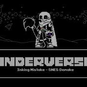 Underverse Ost Inking Mistake Remix Original Bi Nyxtheshield