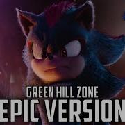 Green Hill Zone Epic Version Sonic3 Sonic The Hedgehog 3 2024 Epic Trailer Music Igreen Hill Zone Remix