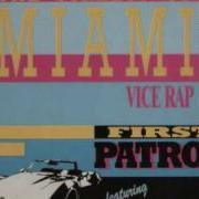 First Patrol Featuring Napoleon The Streets Of Miami Vice Rap Extended Vocal Original