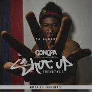 Conqra Shut Up Freestyle