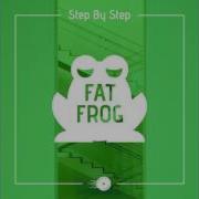 Fat Frog Step By Step Mixed By Dougie Conscious Conscious Sounds