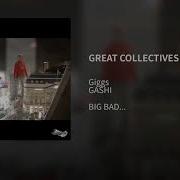 Giggs Great Collectives Feat Gashi