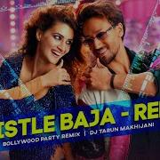 Mika Singh Neeti Mohan Dj Tarun Makhijani Whistle Baja 2 0 Remix