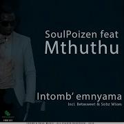 Intomb Emnyama Feat Mthuthu Betasweet Snipes Tribute To Velile Mix