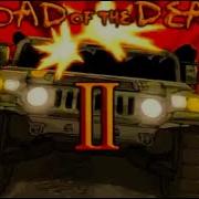 Road Of The Dead 2 Ost The Highway