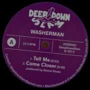 Come Closer Washerman