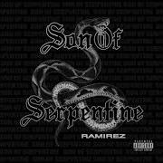 Ramirez Son Of Serpentine