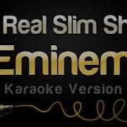 Eminem The Real Slim Shady Karaoke Version Sing King