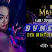 Dumes Mintul Mahesa Music Kerep Sulang Rembang Trista Streaming