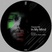 Thomas Will In My Mind Distek Remix