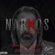 Jerry Ropero Narkos Club Mix