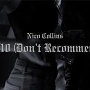 Nico Collins 10 10 Don T Recommend