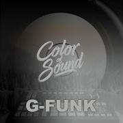 G Funk Color Of Sound