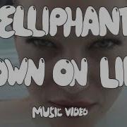 Down On Life Elliphant