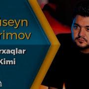 Huseyin Kerimov Qorxaqlar Kimi