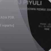 Dj Piyuli The Final Countdown