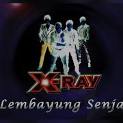 Lembayung Senja X Ray