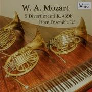 Mozart Divertimento No 3 K 439B I Allegro Horn Ensemble D3