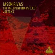 Voltoxx Instrumental Mix Jason Rivas The Creeperfunk Project