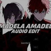 Amadela Amadela Edit Audio