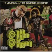 All My N Ggaz 12 Gauge Shotie The Jacka