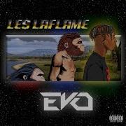 Le Laflame Ex Bitch Next Bitch