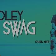 Guru Pooley Swag Guru Nkz