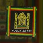 Forca Roots