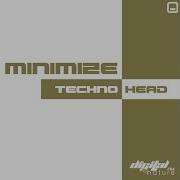 Minimize Techno Head Original Mix