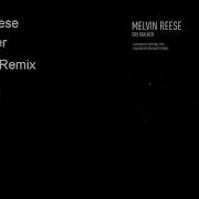 Day Walker Rik Watts Remix Melvin Reese