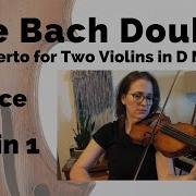 Bach Double Violin Concerto Mvt 1 Vivace