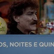 Galos Noites E Quintas Belchior