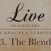 Wiz Khalifa Curren Y The Blend