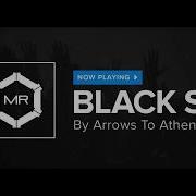 Arrows To Athens Black Sky