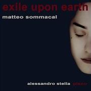 Alessandro Stella Matteo Sommacal Exile Upon Earth