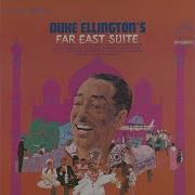 Isfahan Duke Ellington And His Famous Orchestra