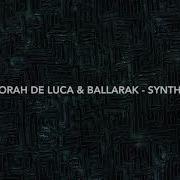 Synthesis Original Mix Deborah De Luca Ballarak