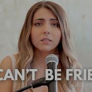 We Can T Be Friends Wait For Your Love By Ariana Grande Acoustic Cover By Jada Facer