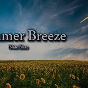 Summer Breeze Nate Blaze