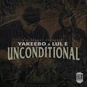 Yakeebo Unconditional Feat Lul E