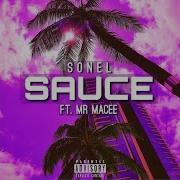 Mr Macee Sauce Feat Mr Macee