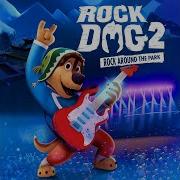 Rock Dog 2 This Is My Song