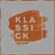 Klassick Feels Like Magic