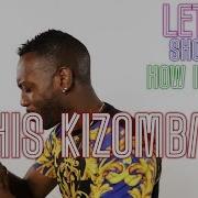 P Lowe Dance This Kizomba Feat Dj Double F