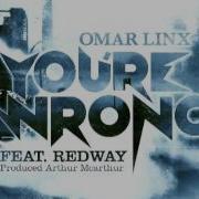 You Re Wrong Feat Redway