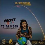 Dj Dotcom Presents Vybz Kartel Official Mixtape Rocket To Da Moon Explicit Version Dj Dotcom