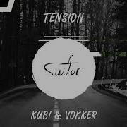 Kubi Vokker Tension Original Mix