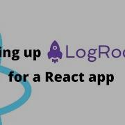 Capture Frontend Logs User Insights With Log Rocket React Keith The Coder