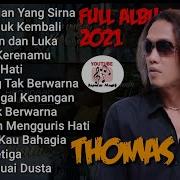 Thomas Arya Full Album Terbaru Lagu Malaysia Slow Rock Sedih Banget Lagu