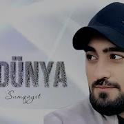 I Brahim Sumqayit Bu Dünya
